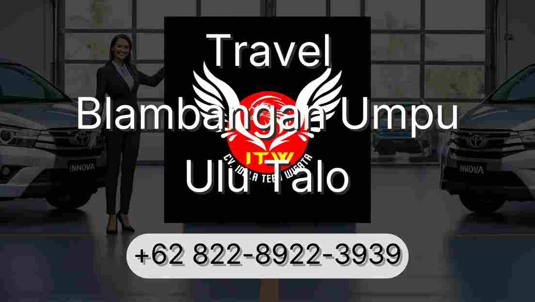 Travel Blambangan Umpu Ulu Talo