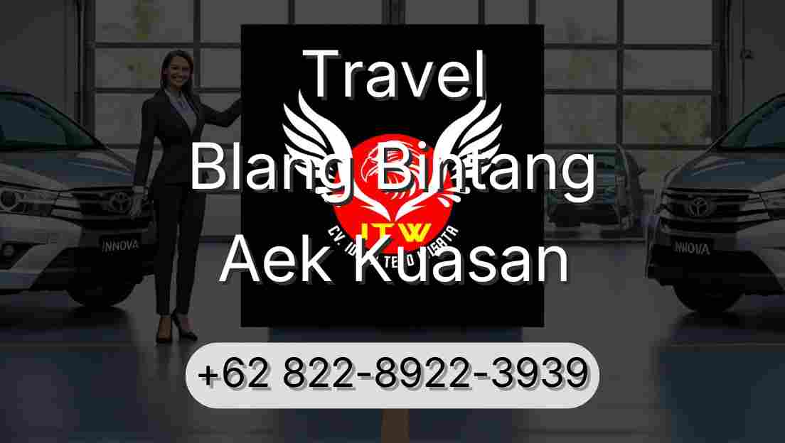 Travel Blang Bintang Aek Kuasan
