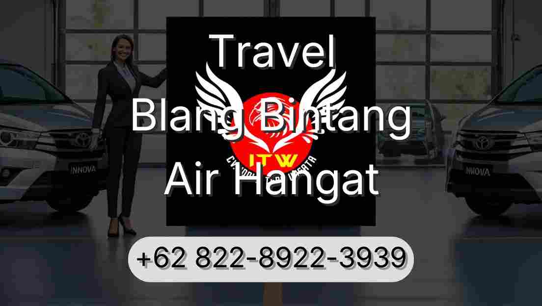 Travel Blang Bintang Air Hangat