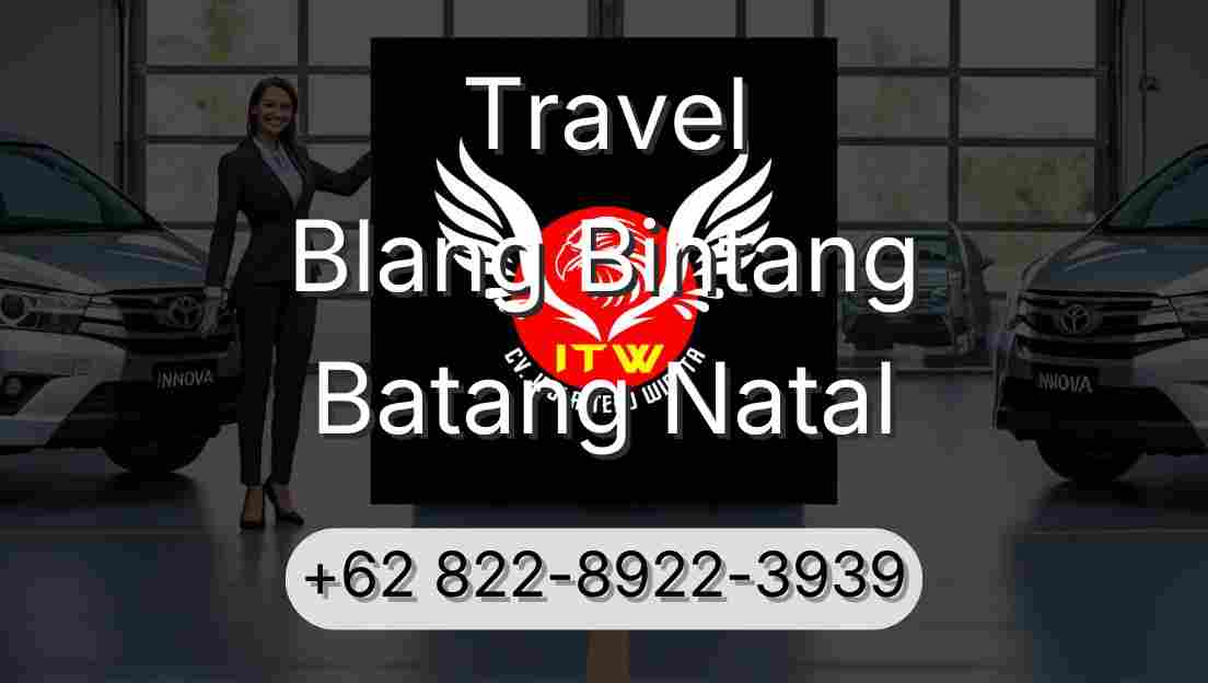 Travel Blang Bintang Batang Natal