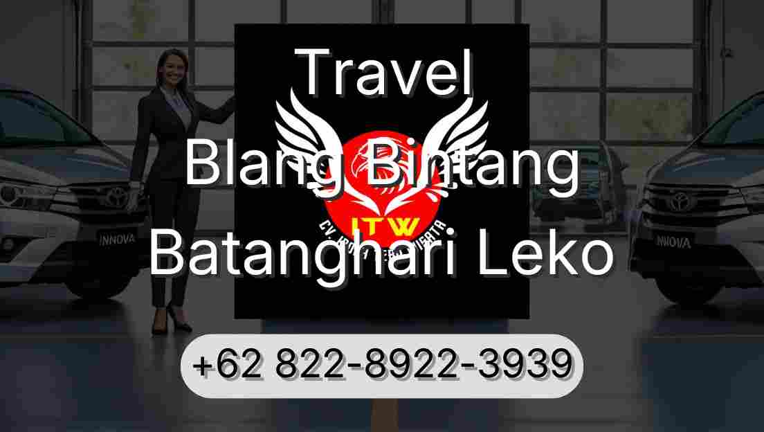 Travel Blang Bintang Batanghari Leko