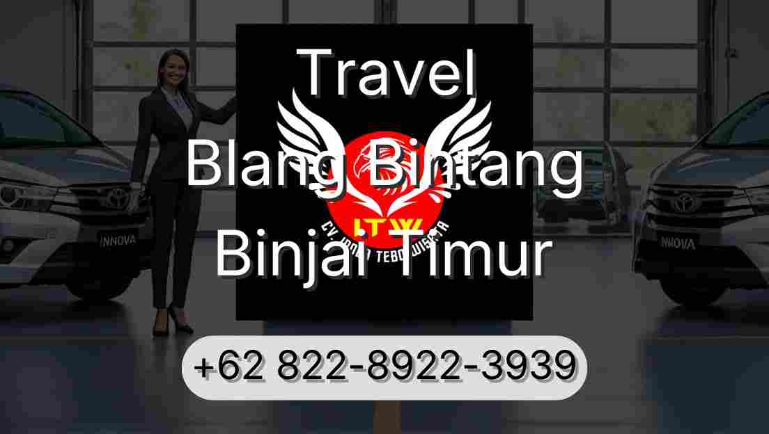 Travel Blang Bintang Binjai Timur