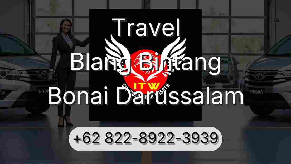 Travel Blang Bintang Bonai Darussalam