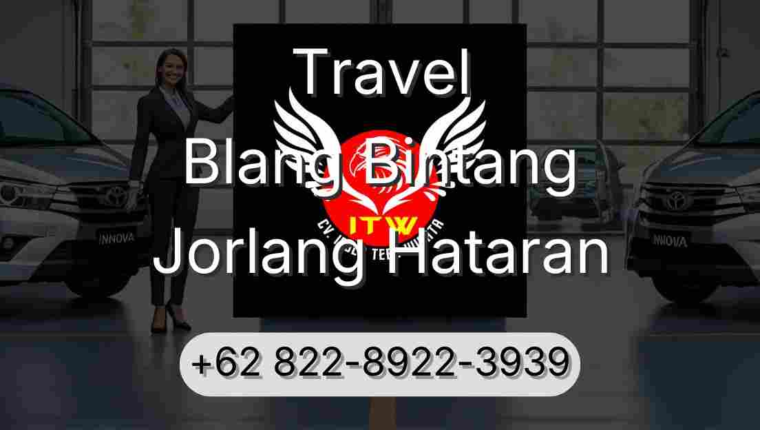 Travel Blang Bintang Jorlang Hataran