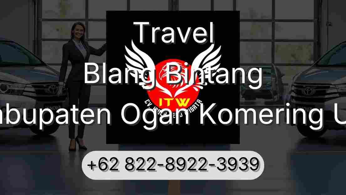 Travel Blang Bintang Kabupaten Ogan Komering Ulu