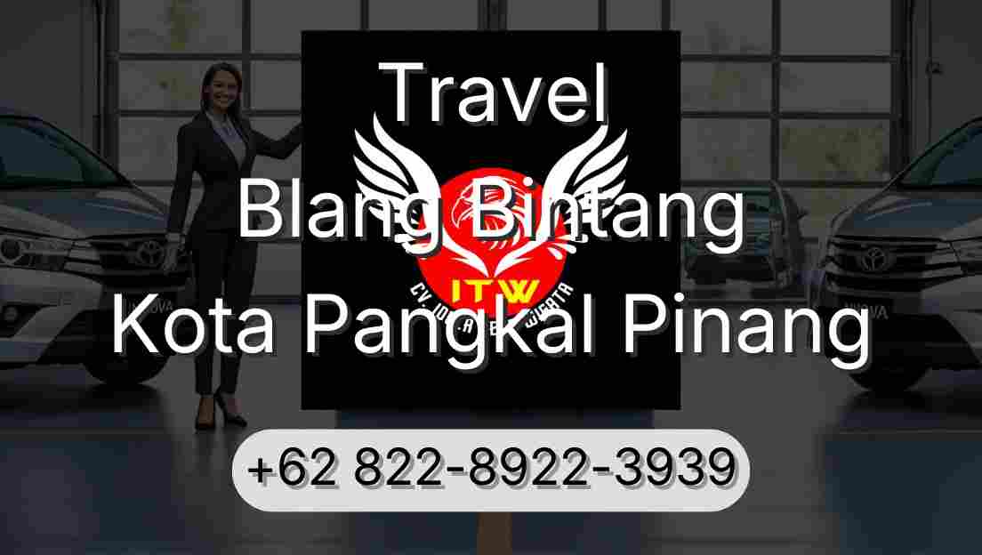 Travel Blang Bintang Kota Pangkal Pinang