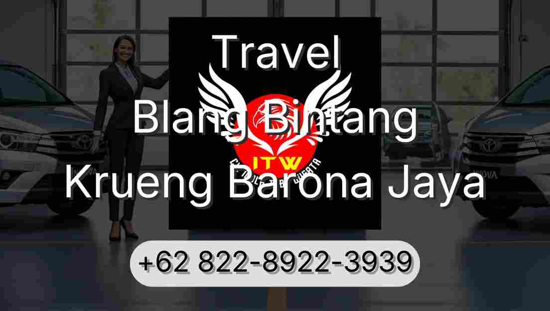 Travel Blang Bintang Krueng Barona Jaya
