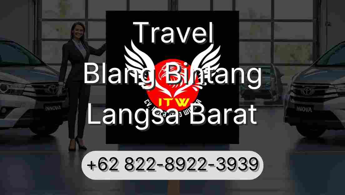 Travel Blang Bintang Langsa Barat