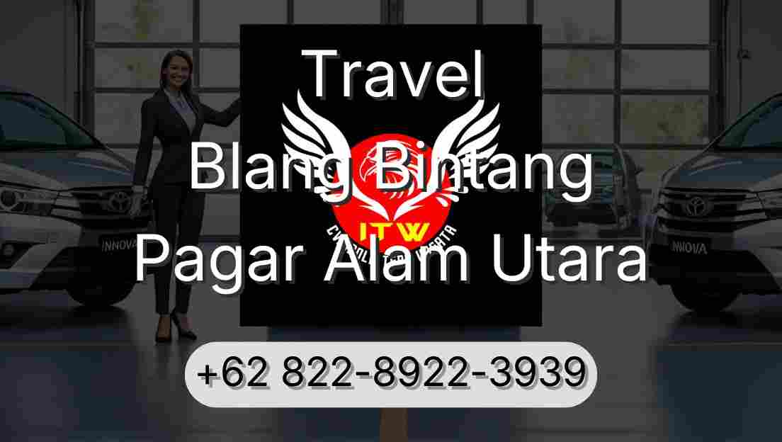 Travel Blang Bintang Pagar Alam Utara