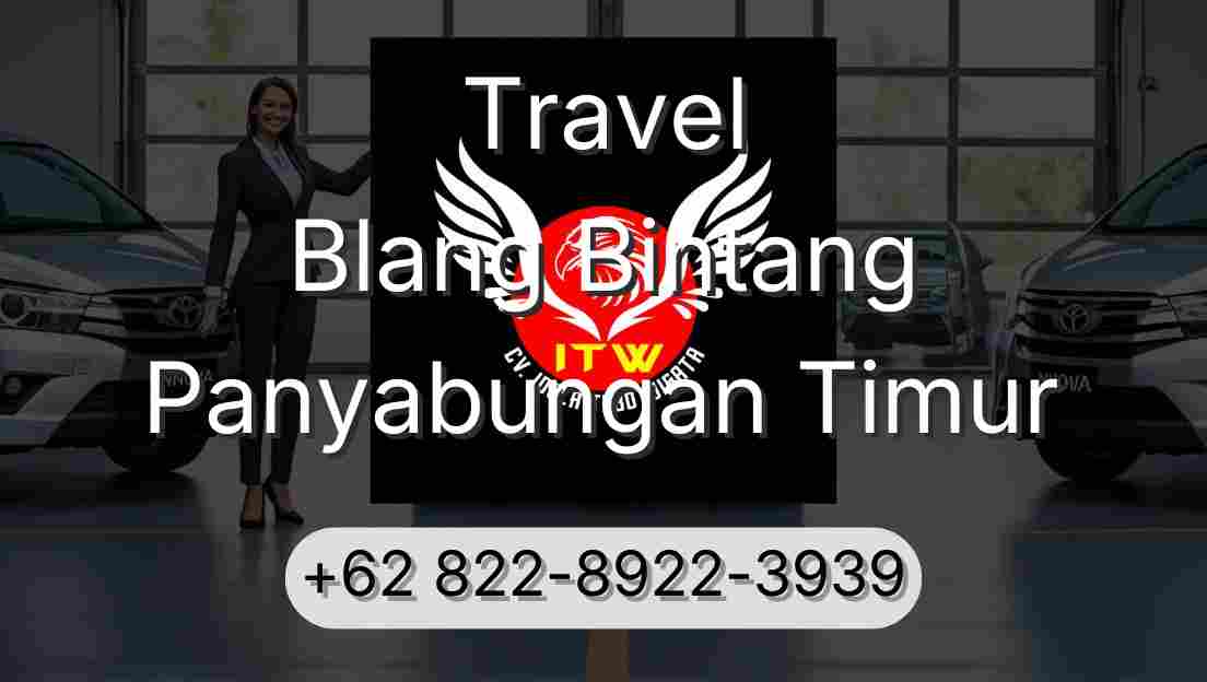 Travel Blang Bintang Panyabungan Timur