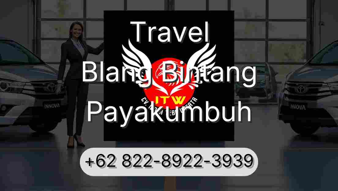 Travel Blang Bintang Payakumbuh