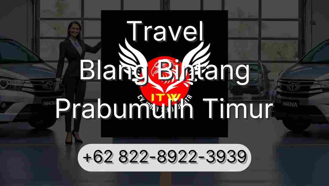 Travel Blang Bintang Prabumulih Timur