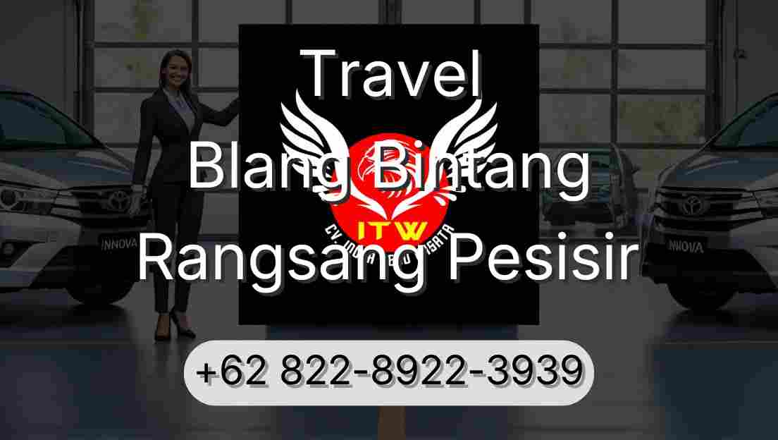 Travel Blang Bintang Rangsang Pesisir
