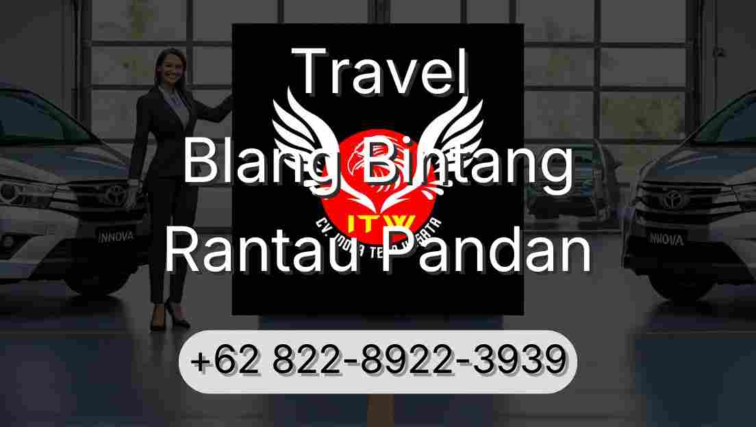 Travel Blang Bintang Rantau Pandan