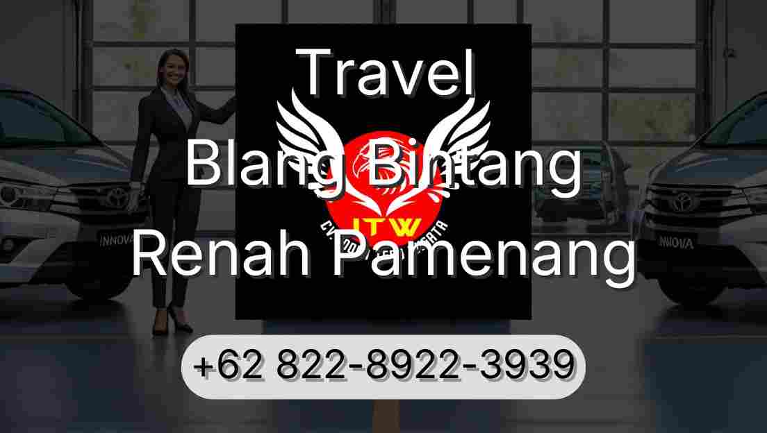 Travel Blang Bintang Renah Pamenang