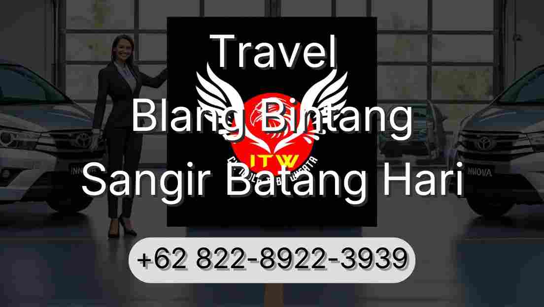 Travel Blang Bintang Sangir Batang Hari