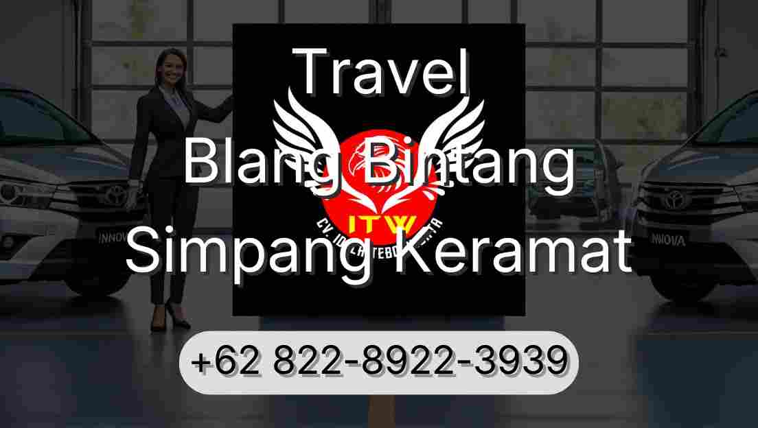 Travel Blang Bintang Simpang Keramat