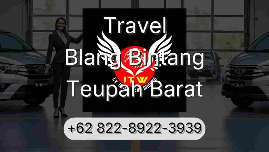 Travel Blang Bintang Teupah Barat