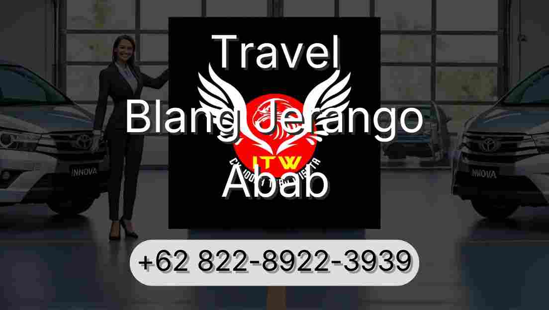 Travel Blang Jerango Abab