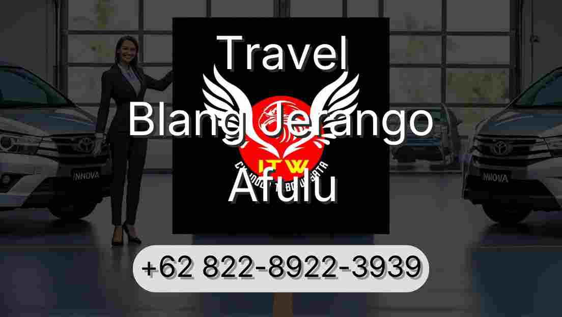 Travel Blang Jerango Afulu