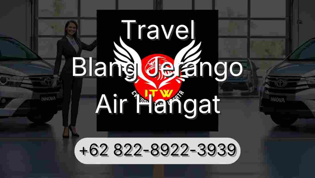 Travel Blang Jerango Air Hangat