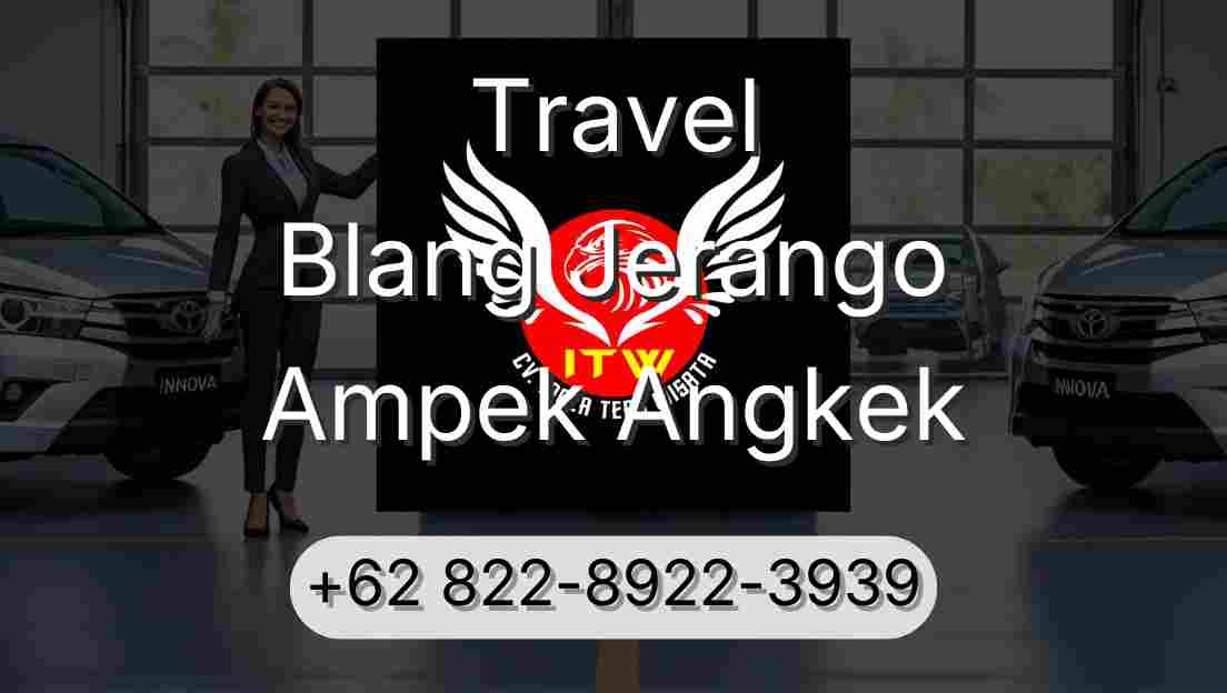Travel Blang Jerango Ampek Angkek