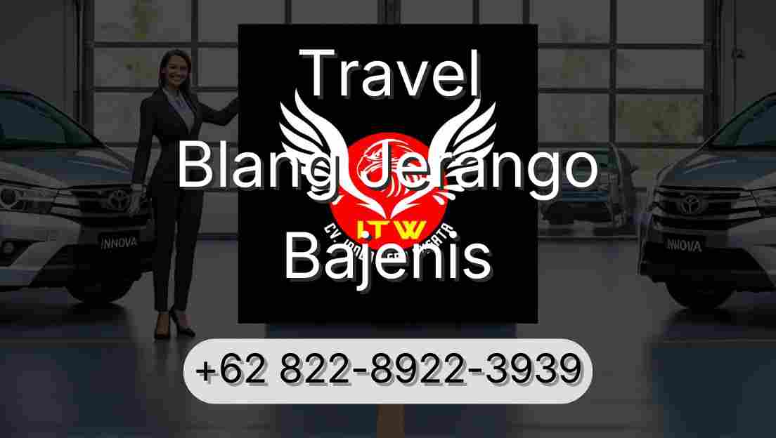Travel Blang Jerango Bajenis