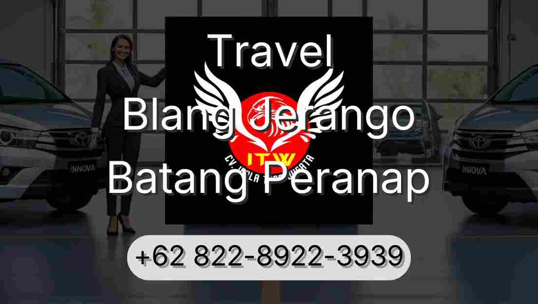 Travel Blang Jerango Batang Peranap