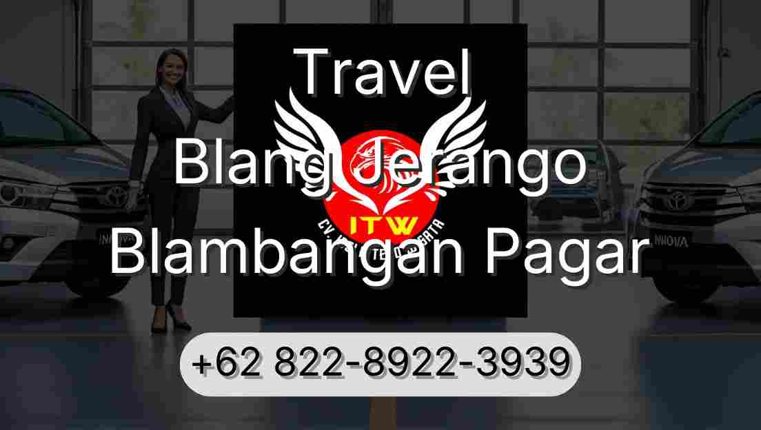 Travel Blang Jerango Blambangan Pagar