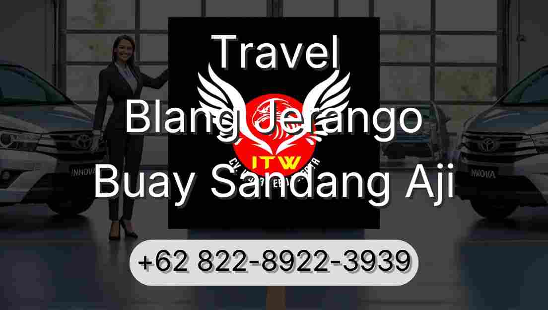 Travel Blang Jerango Buay Sandang Aji