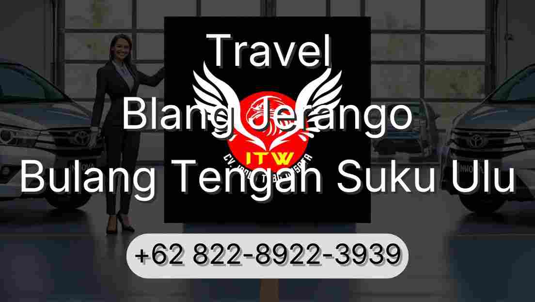 Travel Blang Jerango Bulang Tengah Suku Ulu