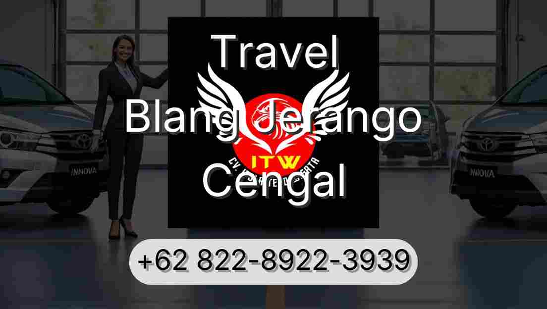 Travel Blang Jerango Cengal