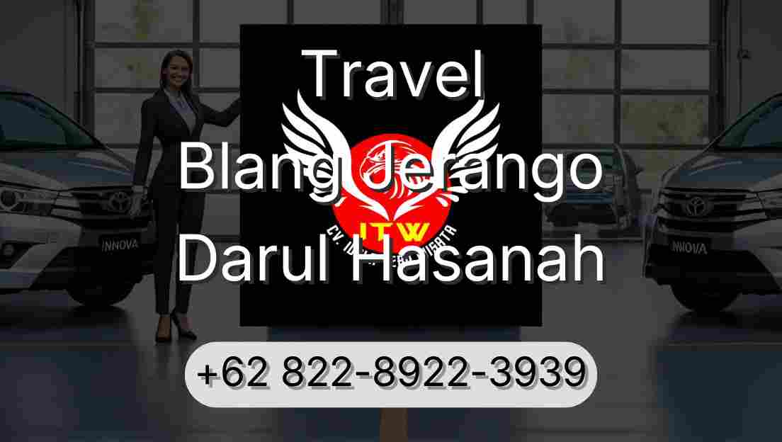 Travel Blang Jerango Darul Hasanah