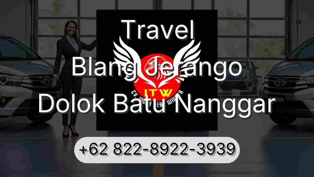 Travel Blang Jerango Dolok Batu Nanggar