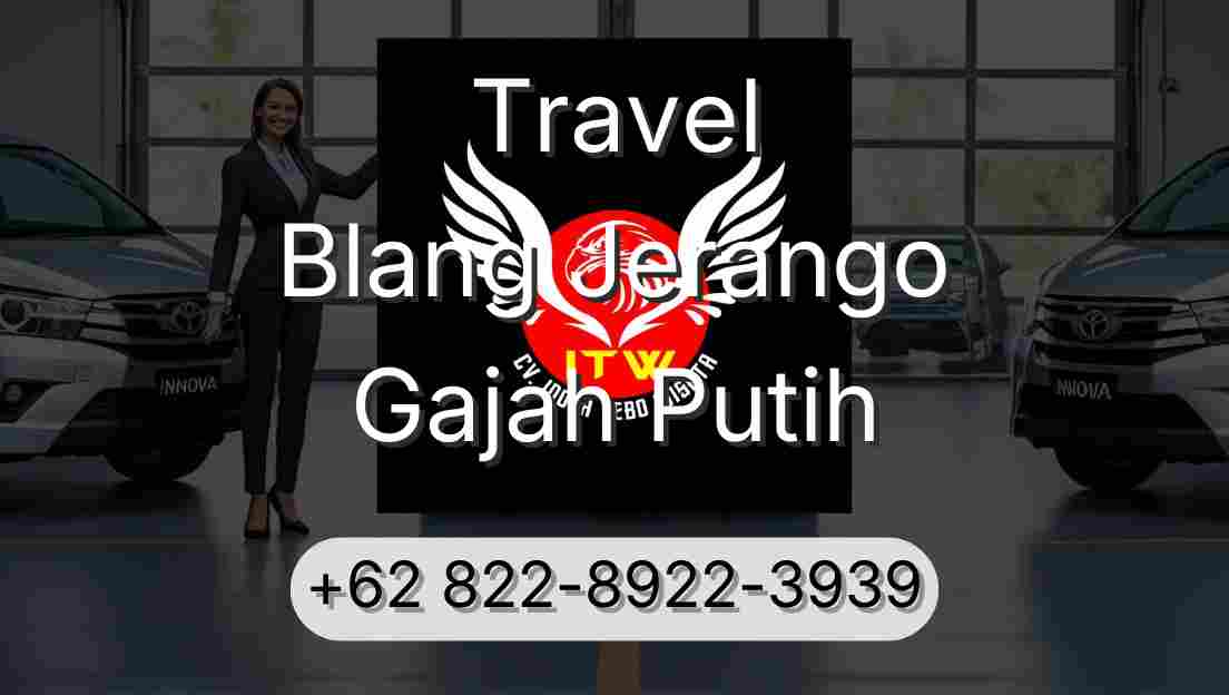 Travel Blang Jerango Gajah Putih