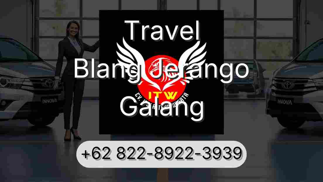 Travel Blang Jerango Galang