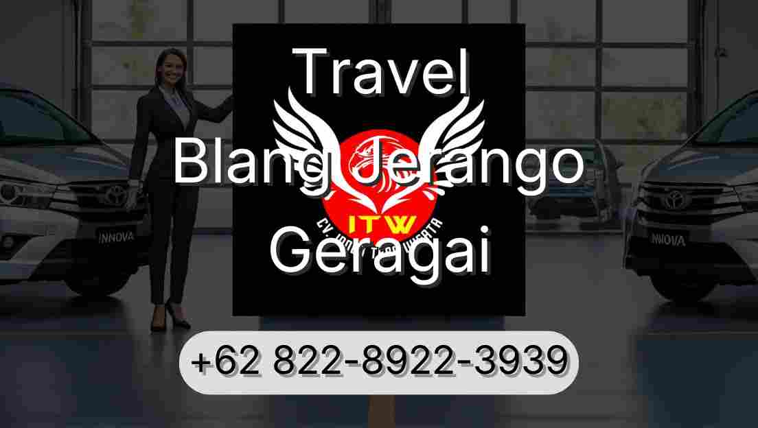 Travel Blang Jerango Geragai