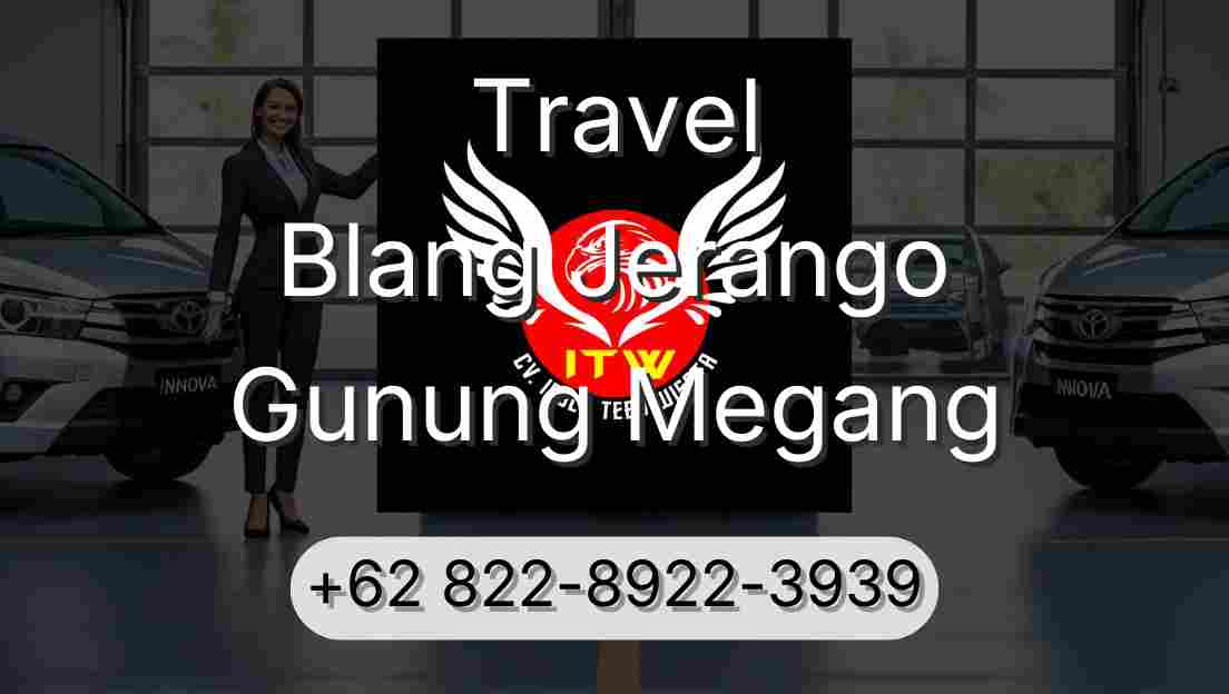 Travel Blang Jerango Gunung Megang