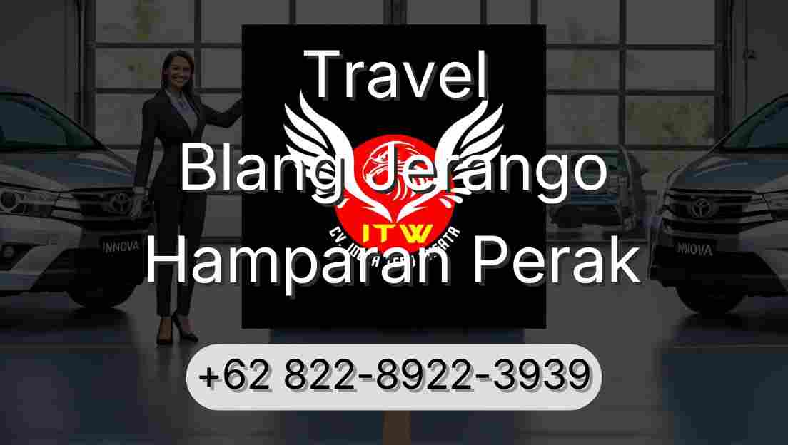 Travel Blang Jerango Hamparan Perak