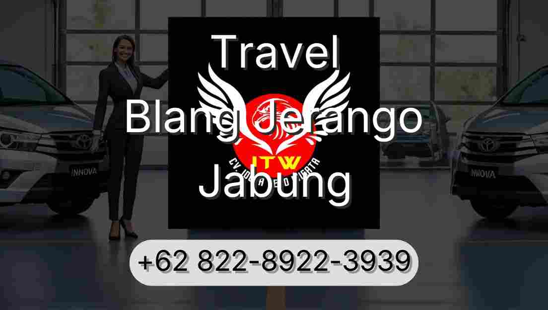 Travel Blang Jerango Jabung