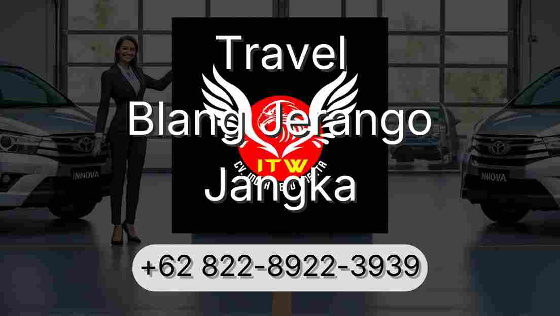 Travel Blang Jerango Jangka