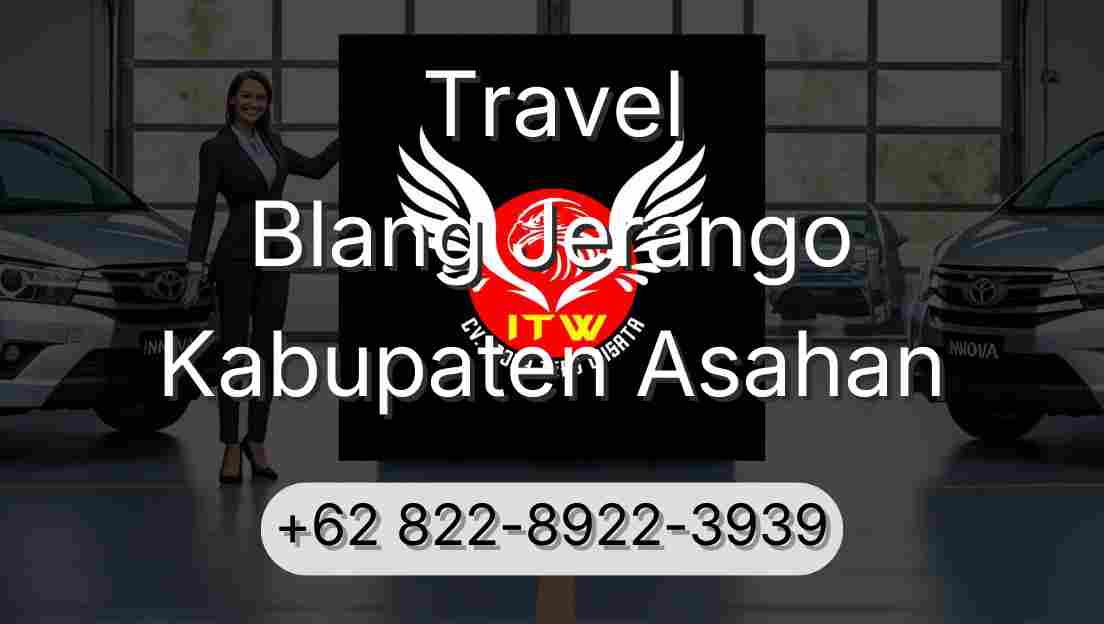 Travel Blang Jerango Kabupaten Asahan