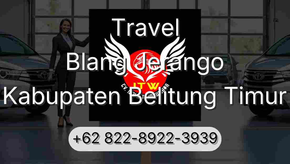 Travel Blang Jerango Kabupaten Belitung Timur