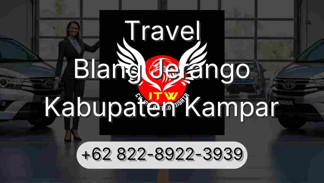 Travel Blang Jerango Kabupaten Kampar