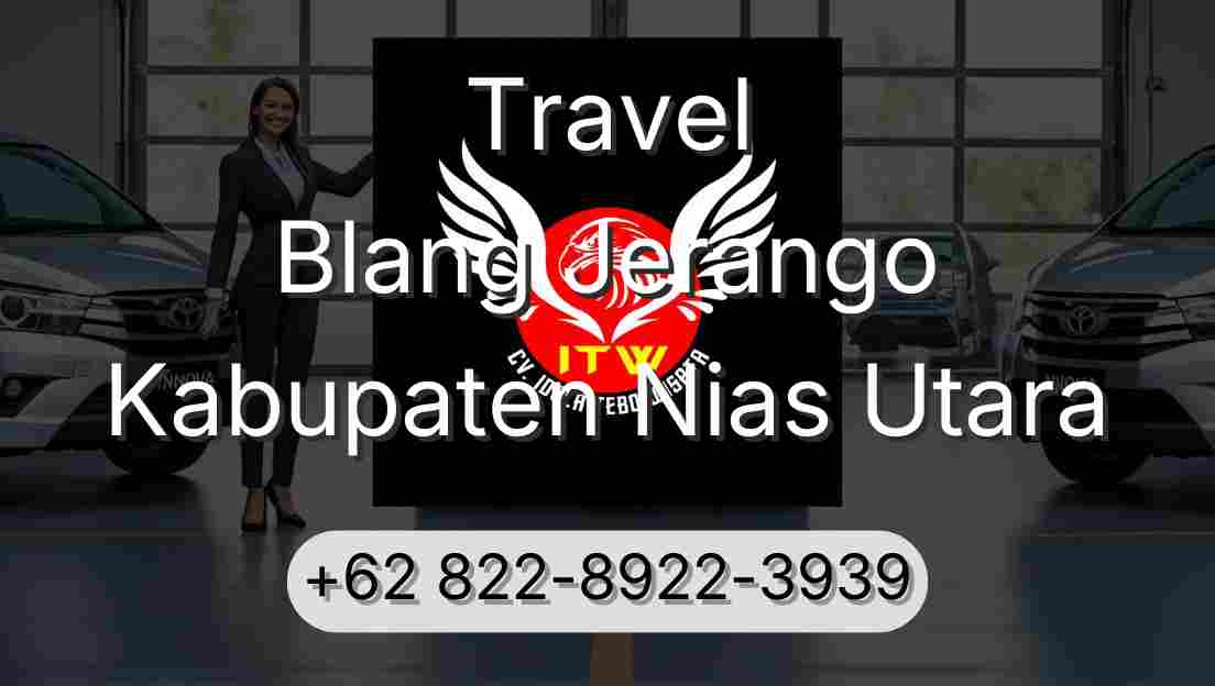 Travel Blang Jerango Kabupaten Nias Utara