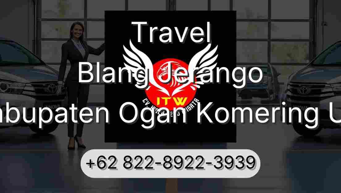 Travel Blang Jerango Kabupaten Ogan Komering Ulu