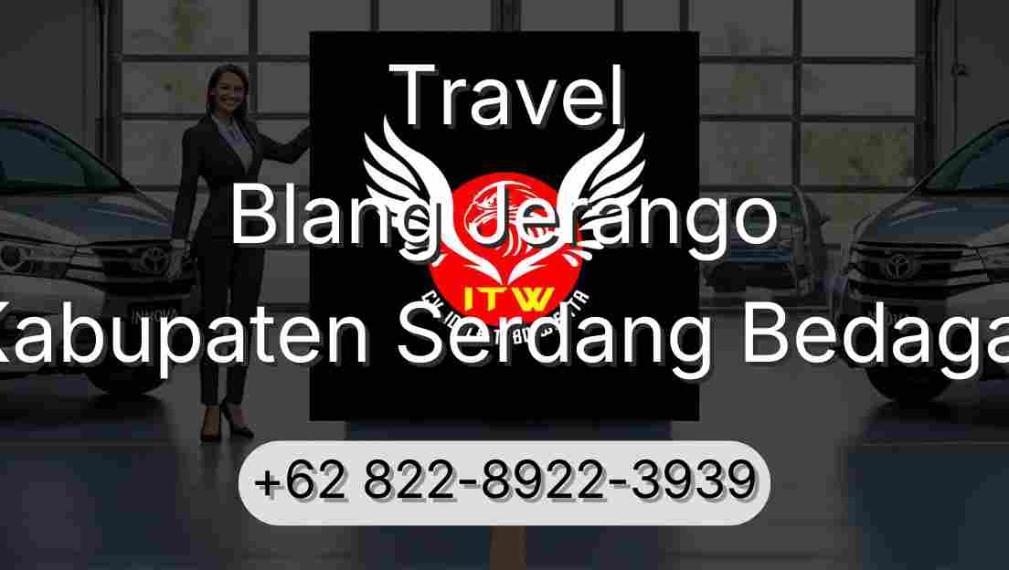 Travel Blang Jerango Kabupaten Serdang Bedagai