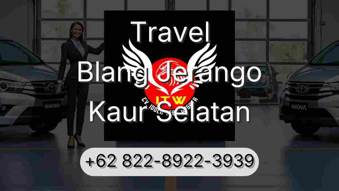 Travel Blang Jerango Kaur Selatan