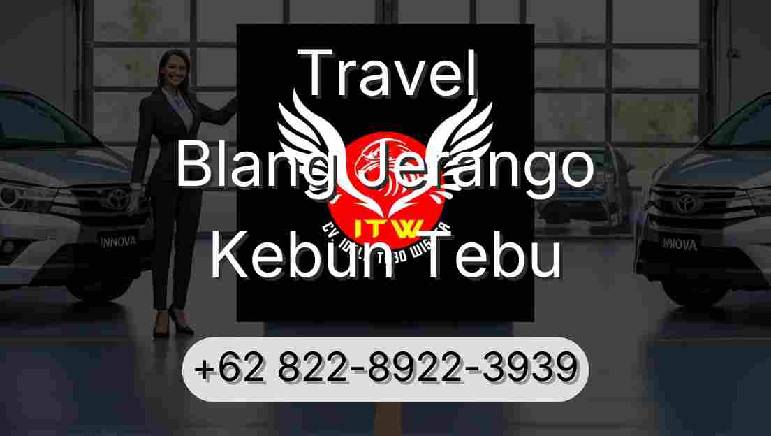 Travel Blang Jerango Kebun Tebu