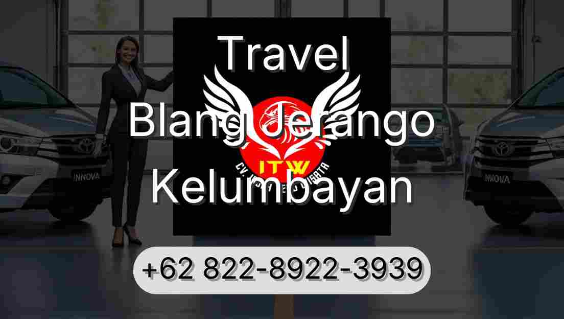 Travel Blang Jerango Kelumbayan